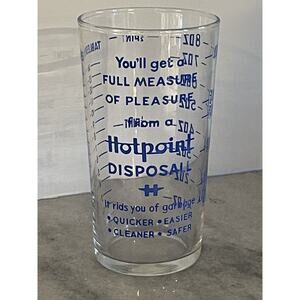 Vintage Hotpoint Disposal Advertising Promotional Barware Measuring Glass